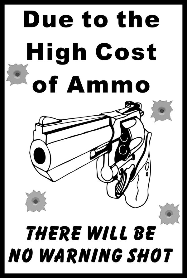 High Cost of Ammo-1 - Click Image to Close