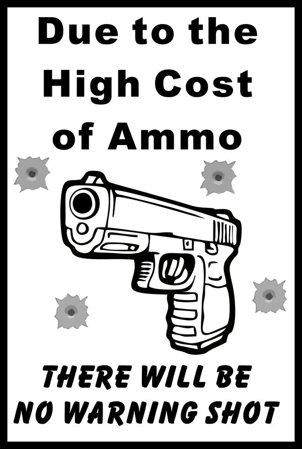 High Cost of Ammo-2 - Click Image to Close