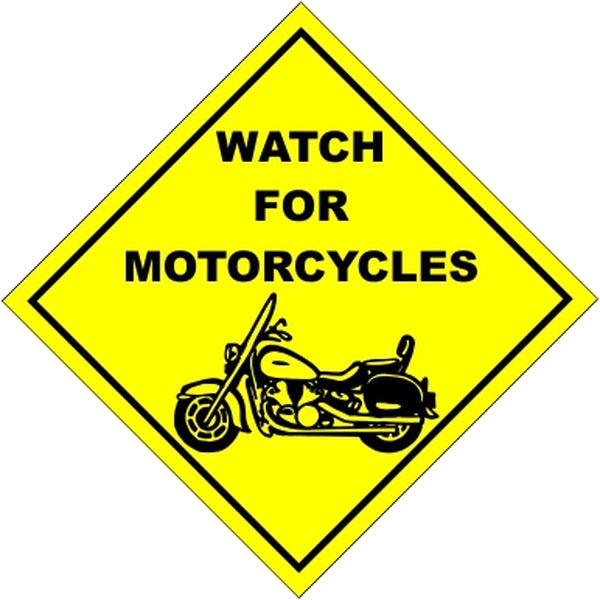 Watch for Motorcycles - 49 - Click Image to Close